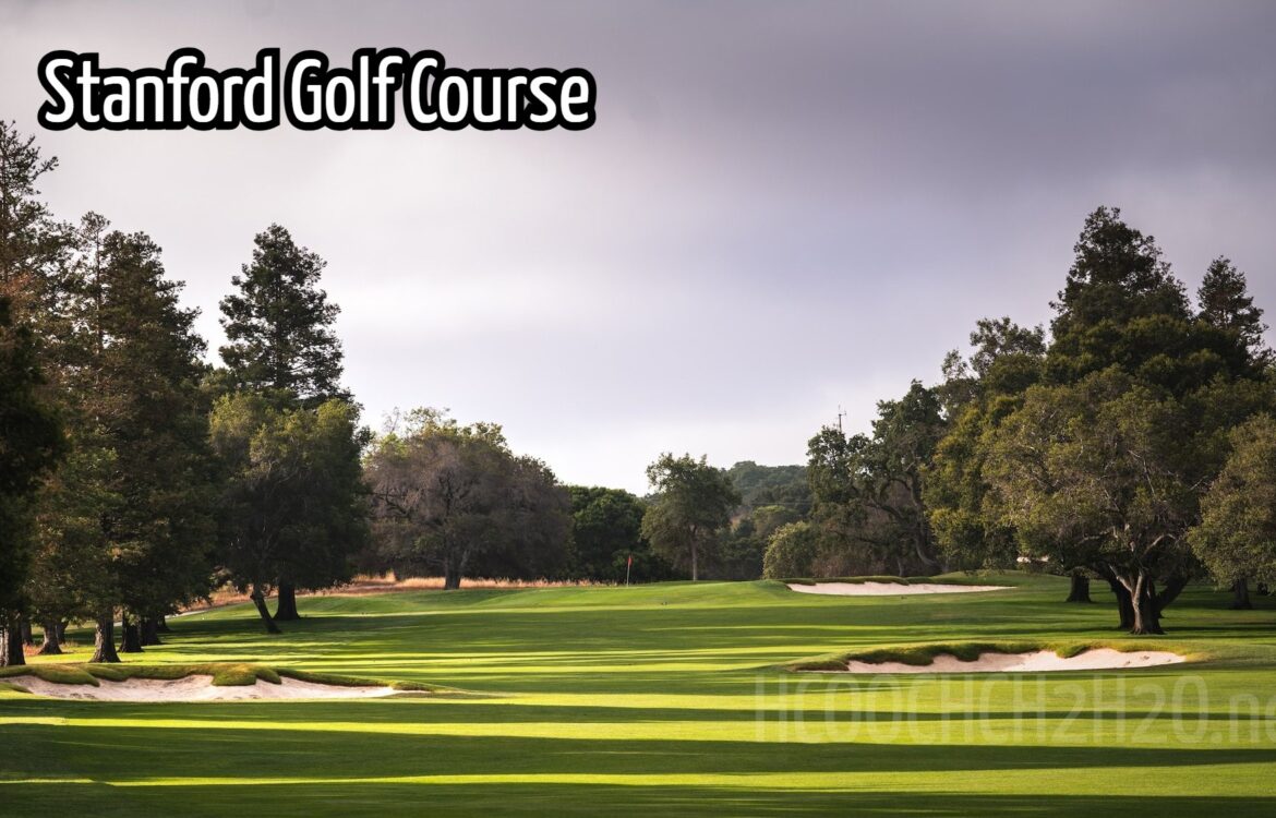 Stanford Golf Course