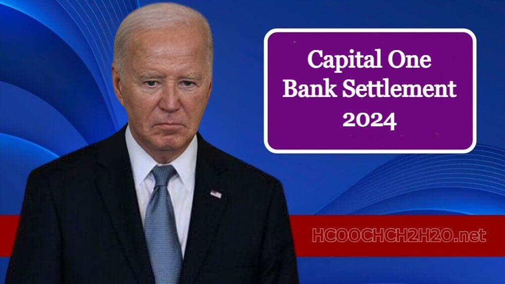 Capital One Bank Settlement 2024